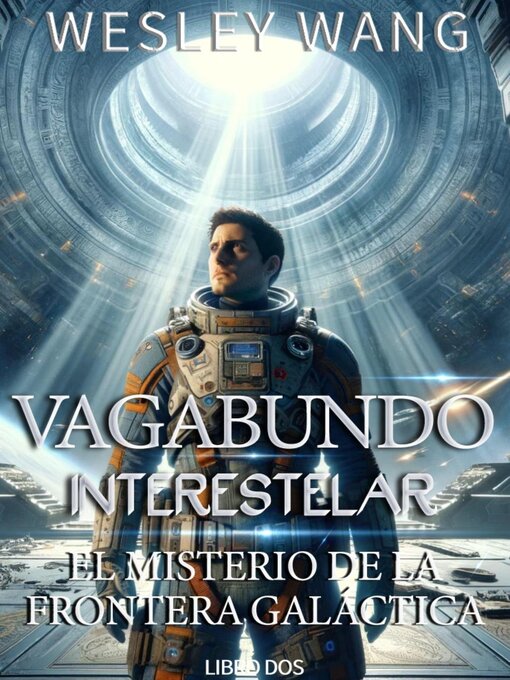 Title details for Vagabundo Interestelar by Wesley Wang - Available